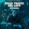 Lupo Solitario Vol.25 - Sulle Tracce del Lupo