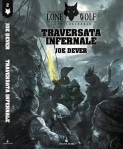 Lupo Solitario Vol.2 - Traversata Infernale