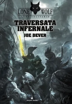 Lupo Solitario Vol.2 - Traversata Infernale