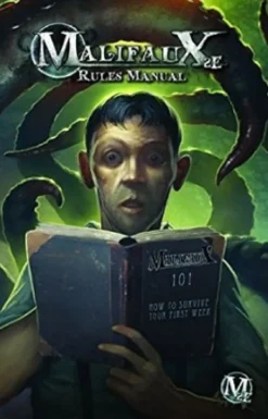 Malifaux 2nd Ed. - 2nd Edition Rules Manual