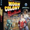 Moon Colony Bloodbath - Italiano