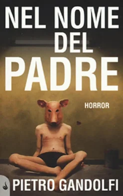 Nel Nome del Padre - Pietro Gandolfi