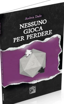 Nessuno Gioca per Perdere - Romanzo