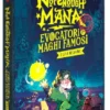 Not Enough Mana - Evocatori e Maghi Famosi