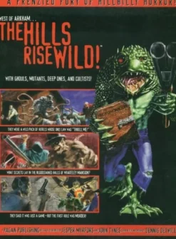 OFFERTA RAVEN PRIME - West of Arkham... The Hills Rise Wild!