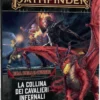 Pathfinder 2a Edizione: Era delle Ceneri 1 - La Collina dei Cavalieri Infernali