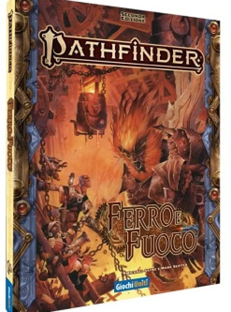 Pathfinder 2a Edizione - Ferro e Fuoco