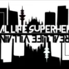 Real Life Superhero/Real Life Villain - Italiano