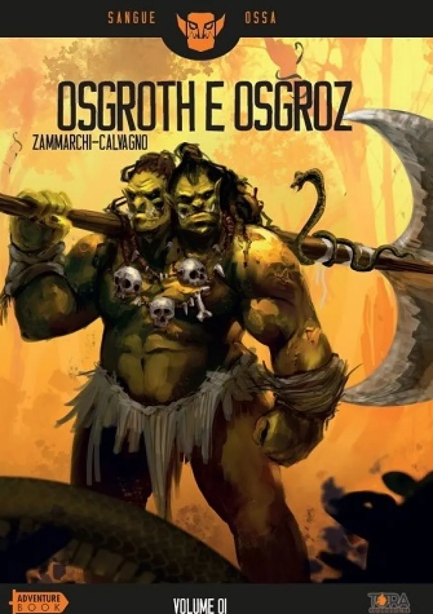 Sangue Ossa Vol.1 - Osgroth e Osgroz - La Caccia