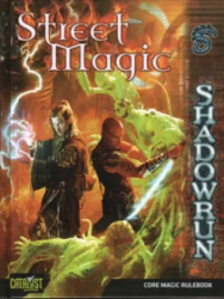 Shadowrun - Street Magic