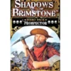 Shadows of Brimstone - Hero Pack - Prospector