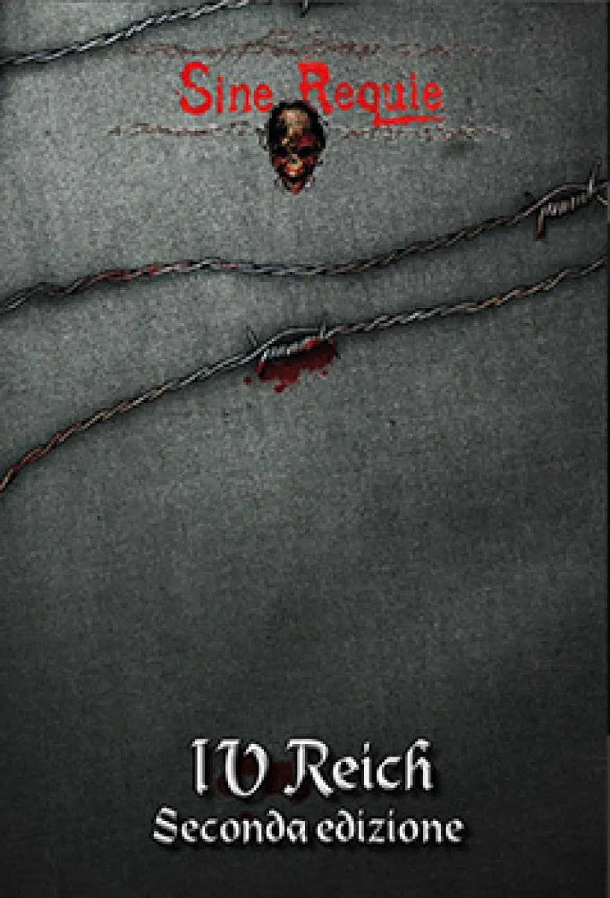 Sine Requie Anno XIII - IV Reich - Nuova Edizione