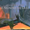 Terre Leggendarie Quest Vol.1 - Il Signore dei Lich