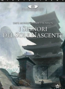 Terre Leggendarie Vol.6 - I Signori del Sole Nascente