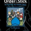 The Order of the Stick - No Cure for the Paladin Blues