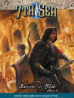 7th Sea - Nazioni di Theah Vol.2