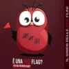 È Una Red Flag? - Edizione VM18