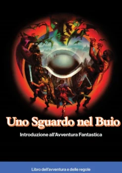 Uno Sguardo nel Buio - Introduzione all'Avventura Fantastica