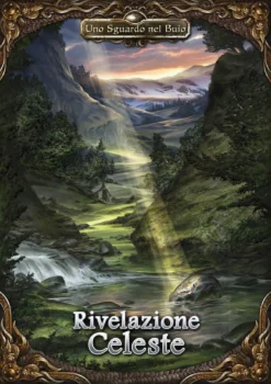 Uno Sguardo nel Buio - Rivelazione Celeste