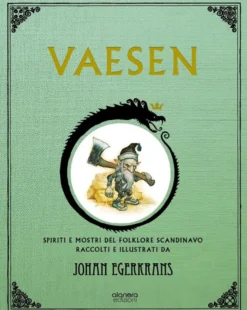 Vaesen - Spiriti e Mostri del Folklore Scandinavo