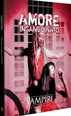 Vampiri La Masquerade 5a Edizione - Amore Insanguinato