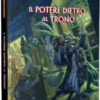 Warhammer FRPG - Il Nemico Dentro 3 - Il Potere Dietro al Trono