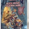 Warhammer FRPG - Notti Brave & Giorni Duri