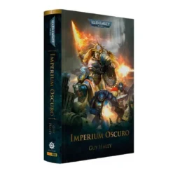 Warhammer 40.000 - Imperium Oscuro: Parte Prima Vol.1