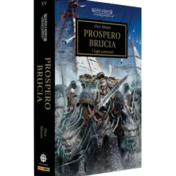 Warhammer 40.000 - L'Eresia di Horus: Prospero Brucia Vol.15