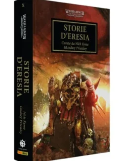 Warhammer 40.000 - L'Eresia di Horus: Storie d'Eresia Vol.10