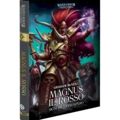 Warhammer 40.000 - Primarchi: Magnus il Rosso, Signore di Prospero Vol.3