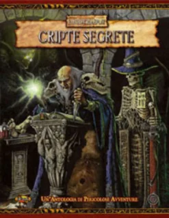 Warhammer Seconda Edizione - Cripte Segrete