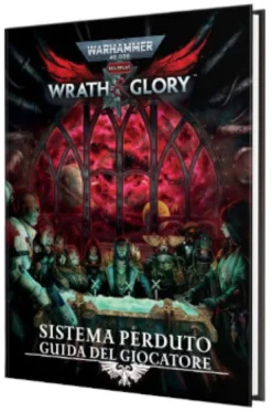 Warhammer 40.000 Wrath & Glory - Sistema Perduto