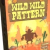 Wild Wild Pattern - Italiano