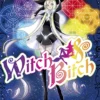 Witch & Bitch - Il Tempo del Chaos